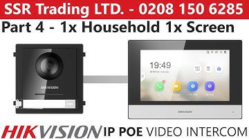 Hikvision IP PoE Intercom Guide Part 4: 1x Flat 1x Screen Configuration DS-KD8003-IME1 DS-KH6320-TE1