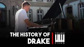 The History of Drake | by Young Piano (OneTake)