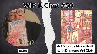 WIP & Chat #50 || 5 Upgrades That Made Diamond Painting Easier