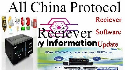 all china protocol reciever new software update 2018