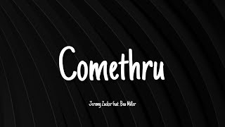 Comethru - Jeremy Zucker feat. Bea Miller (remix) | Lyrics