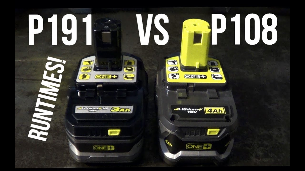 Ryobi 18v batteries: P191 3ah HP compared to P108 4ah! Surprising result! 