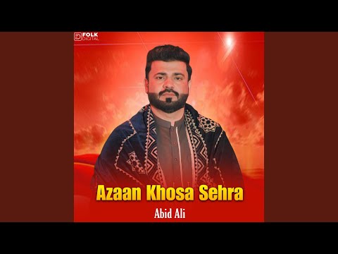 Azaan Khosa Sehra 
