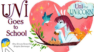 🦄Uni Goes to School ‖ Uni the Unicorn ‖ Step into Reading - Animated Read Aloud Book