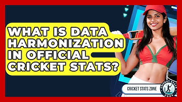 What Is Data Harmonization In Official Cricket Stats? - Cricket Stats Zone