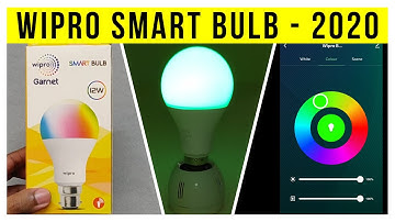 Wipro Garnet 12W Smart Bulb | 2020 Unboxing, Installation & Review | LED & WiFi Bulb Latest