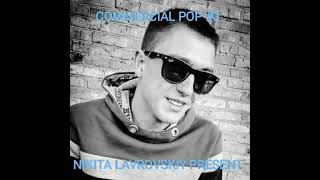 COMMERCIAL POP #3 - NIKITA LAVROVSKIY PRESENT