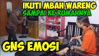 GNS HABISI MBAH WARENG SAMPAI KE RUMAHNYA