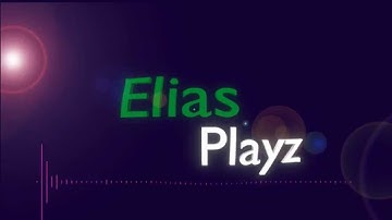 Intro EliasPlayz by Combicyle