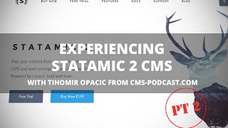 Experiencing Statamic 2 CMS Part 2