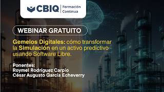 Webinar Gemelos Digitales: Cómo transformar la simulación en activos predictivos con Software Libre