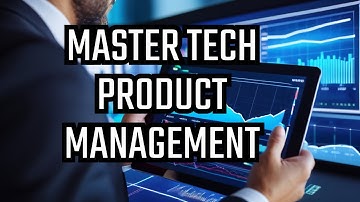 Mastering Product Management in Technology: Fundamentals Unveiled #productmanagement