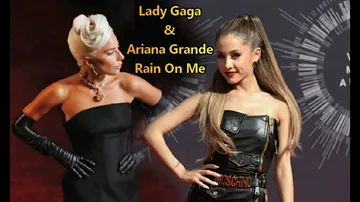 Lady Gaga & Ariana Grande - Rain On Me (Lyrics)