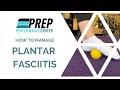 PREP : Top 5 Exercises to Help with Plantar Fasciitis