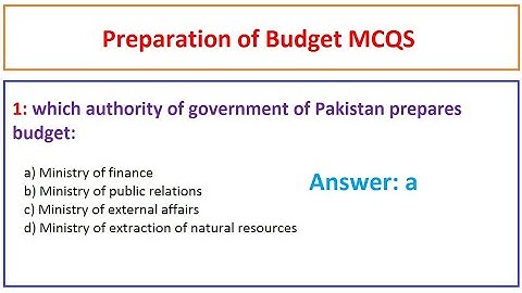 Preparation of budget | Most important Budget mcqs | Senior Auditor Budget mcqs | Budget MCQS FPSC