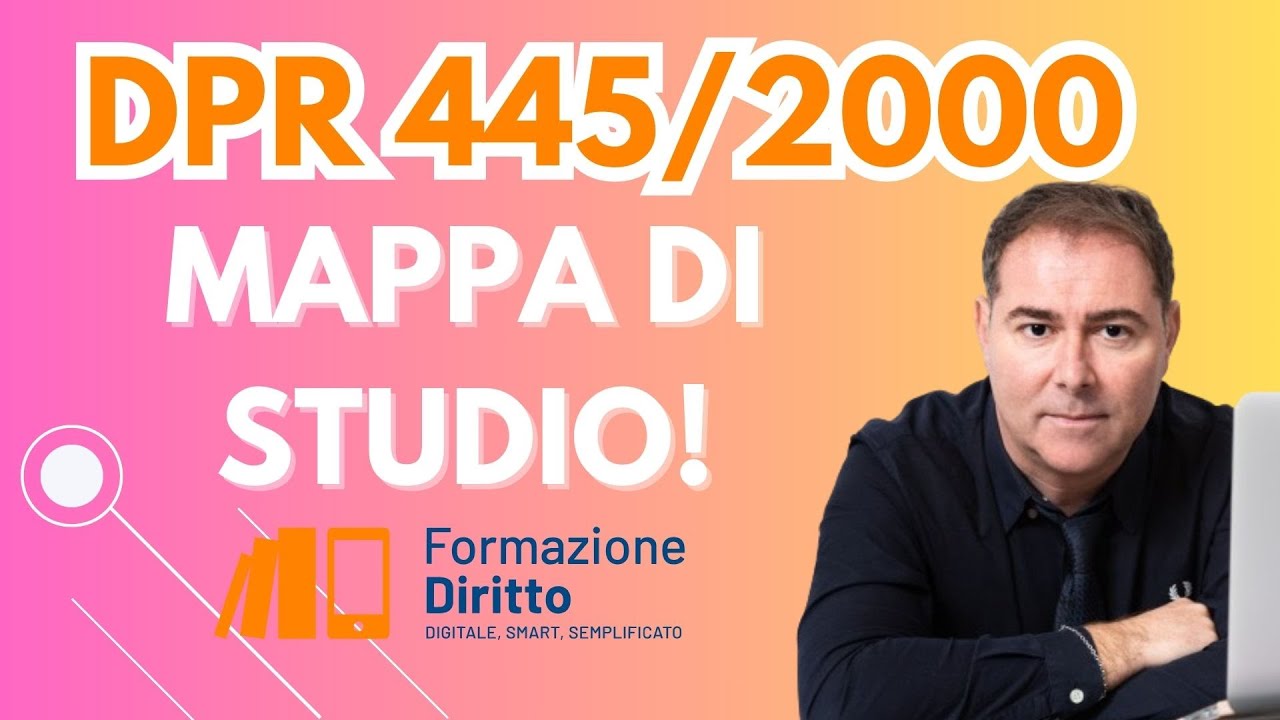 DPR 445/2000 - MAPPA DI STUDIO
