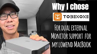 Why I Chose TobenONE for Dual External Monitor Support for my Lowend Macbook Pro M3