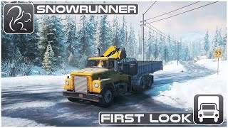 SnowRunner - First Look