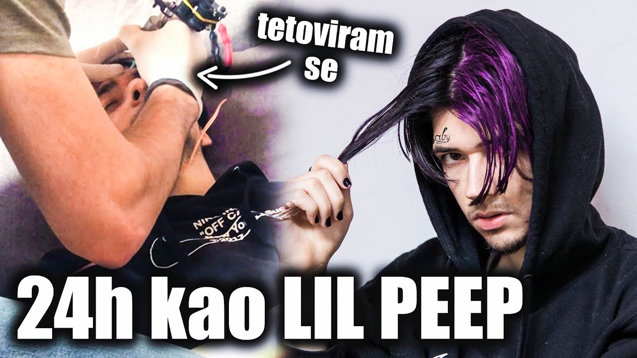 24h kao LIL PEEP *TETOVIRAM SE*