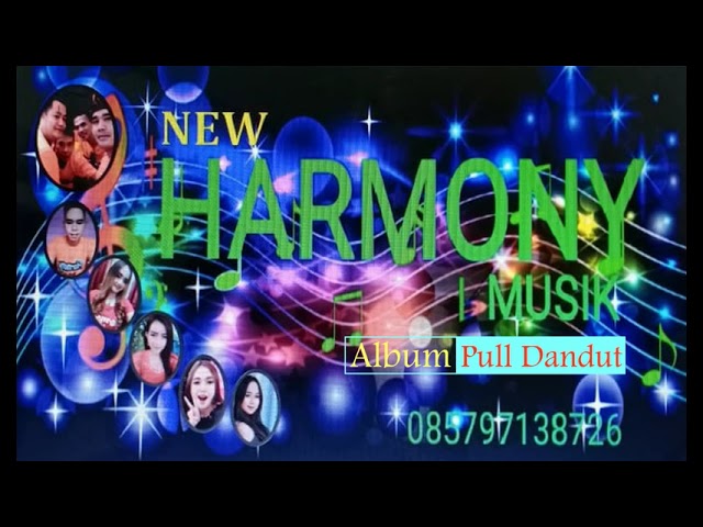 ALBUM PUL DANGDUT NEW HARMONY MUSIK class=