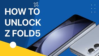 How to Network Unlock your Samsung Galaxy Z Fold 5