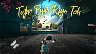 Tujhe Pyar Kiya Toh Tu Hi Bata ❤️ Free Fire Montage | CapCut Smooth Beat Sync Montage | FF Status 