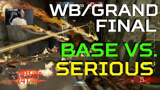 Запотел на | WB/FINAL ESTOTY CUP | BASE VS SERIOUS | Quake Champions