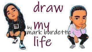 Draw My Life Mark Burdette