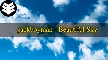 FL Studio 20.7 Visualizer Contest | Beautiful Sky | jackboyman