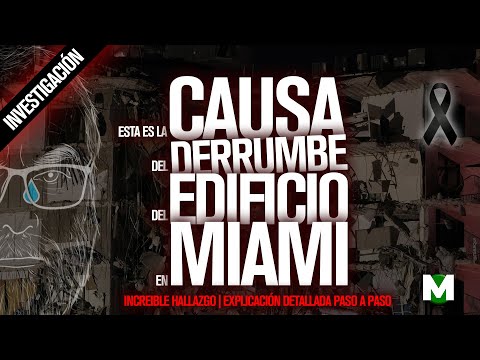 🟥CUAL fue la CAUSA del DERRUMBE del edificio de MIAMI | Profesor explica momento del COLAPSO y CAIDA