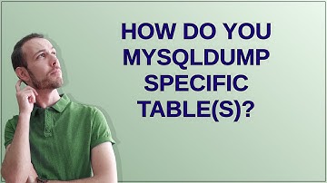 Dba: How do you mysqldump specific table(s)?