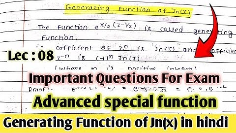Generating Function of Jn(x)  || Bessel