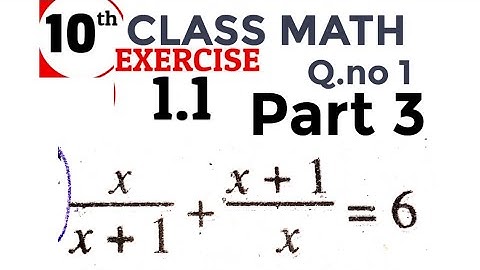 10 CLASS Math Ex 1.1 Q.no 1 Part 3./ Math intelligent