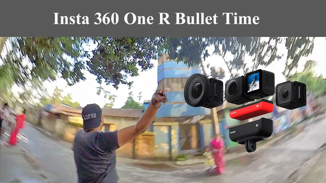 Insta 360 One R Bullet Time - YouTube