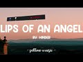 Lips Of An Angel - HinderLyrics🎵 Mp3 Song