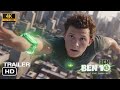 Ben 10 2026 Offizieller Live Action Konzepttrailer Tom Holland Fan Trailer Alien Force