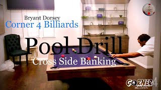Pool Drill | 10 Ball Cross Side Bank