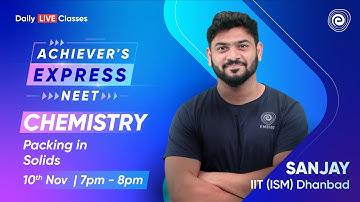 Packing in Solids | The Solid State for NEET 2023 | Sanjay Arya IIT | Embibe