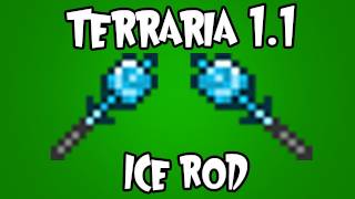 Terraria 1.1 - Ice Rod
