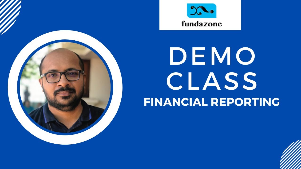 Financial Reporting - Demo class