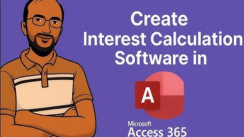How to create interest calculation software in microsoft access@COMPUTEREXCELSOLUTION #access