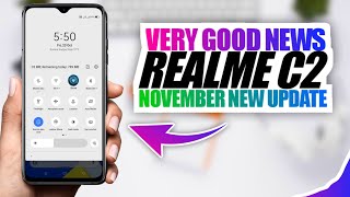 Good News Realme C2 - Realme C2 Receiving November Updated Realme C2 November Realme Ui Update ?