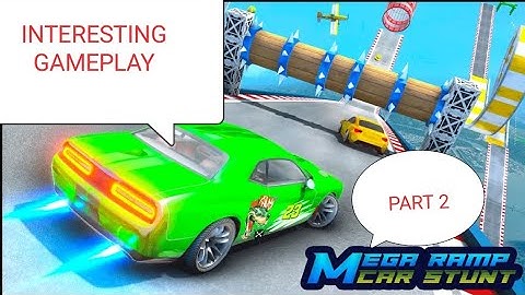 Mega Ramp Car Race Stunt Game - Android GamePlay - mega car crash simulator part 2