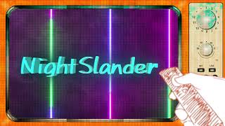 Night Slander