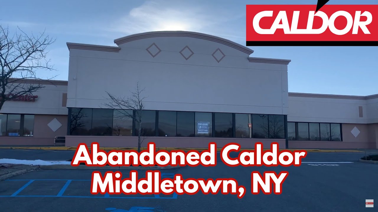 Abandoned Caldor In Middletown NY YouTube