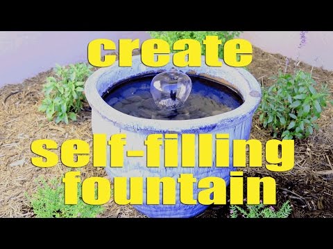 How to make a SELF FILLING Water Fountain