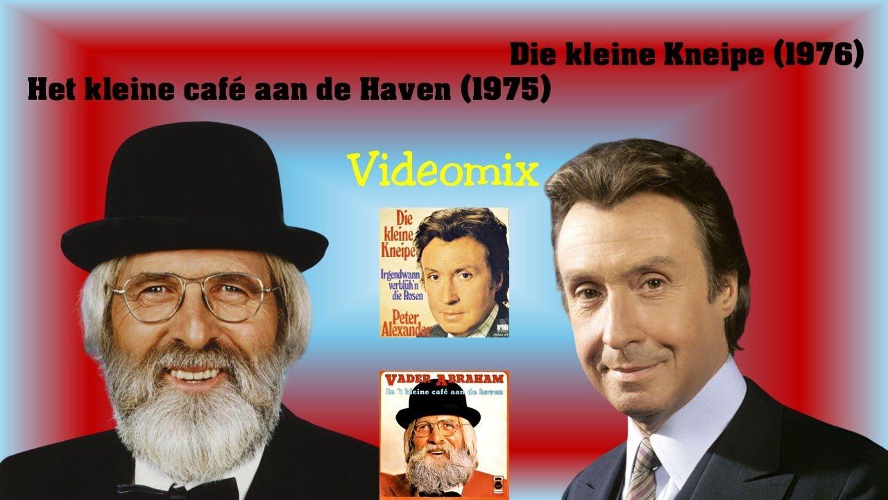 Pierre Kartner & Peter Alexander - Die kleine Kneipe (Videomix) 2024 Pierre Kartner & Peter Alexander - Die kleine Kneipe (Videomix) 2024