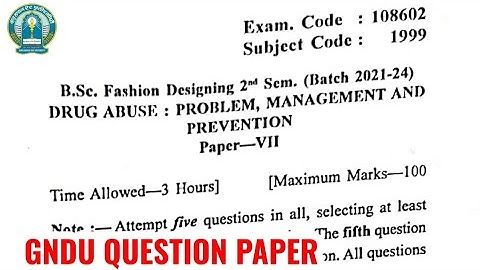 Gndu Bsc Fashion Designing 2nd Semester Drug Abuse Question Paper | Bsc FD 2nd Sem Question Paper