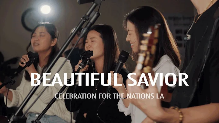 Beautiful Savior // Cathy Yi, Hane Kim, Eunice Park // Celebration In LA
