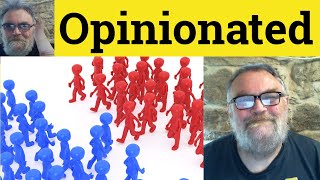 😎Opinionated Meaning - Opinionated Defined - Opinionated Examples Opinionated Definition Opinionated